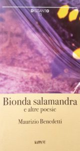 BIONDA SALAMANDRA e altre poesie