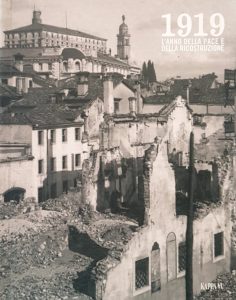 1919 L'ANNO DELLA PACE E DELLA RICOSTRUZIONE