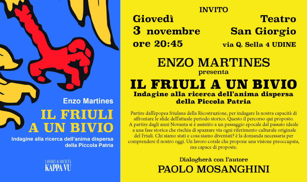 invito Friuli a un bivio - Udine 3.11.2022