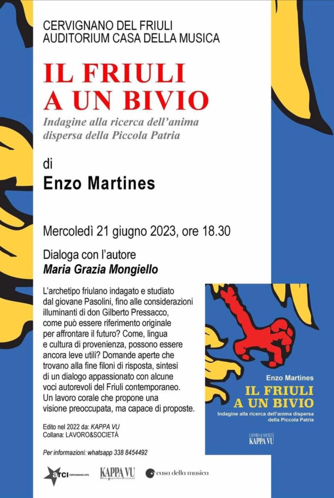 il Friuli a un bivio - Cervignano - 21.06.2023