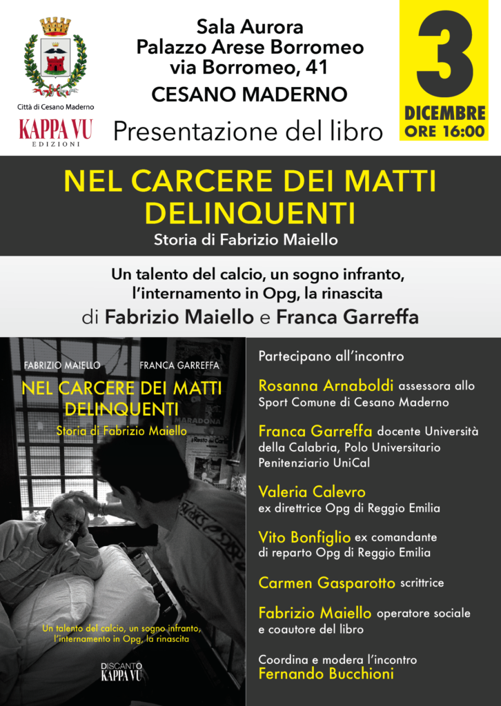 Nel carcere dei matti delinquenti - Cesano Maderno - 03.12.2023