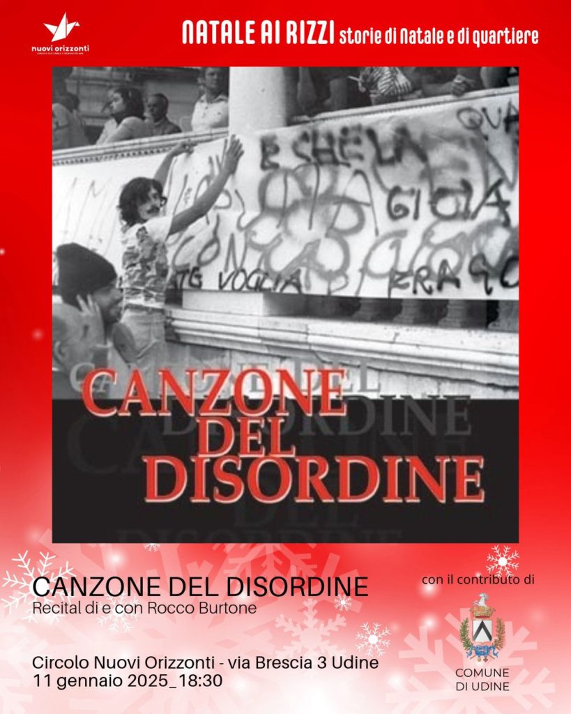 Canzone del disordine - Udine Rizzi nuovi orizzonti - 11.01.2025