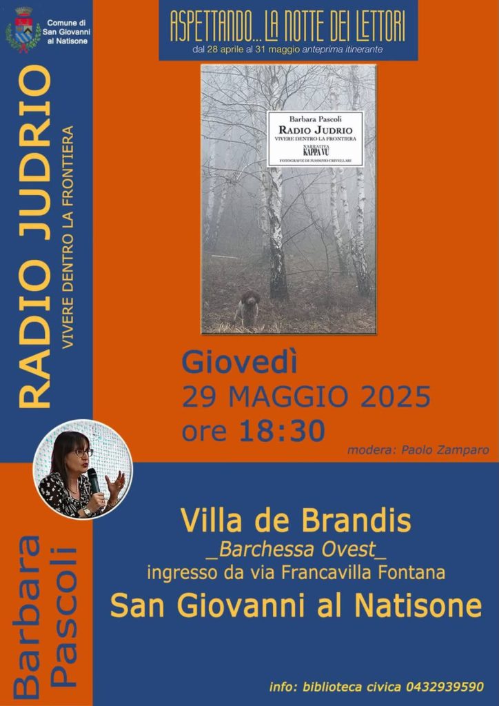 Radio Judrio - San Giovanni al N. - 29.05.2025
