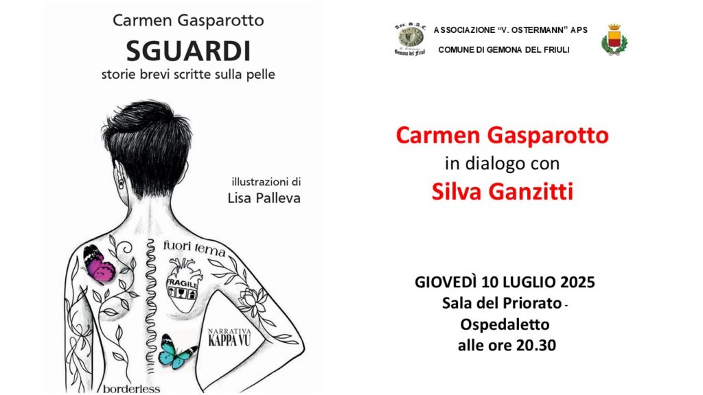 Sguardi - Ospedaletto di Gemona - 10.07.2025