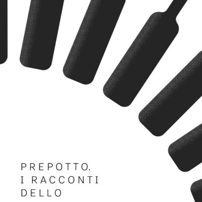 PREPOTTO. I RACCONTI DELLO SCHIOPPETTINO V