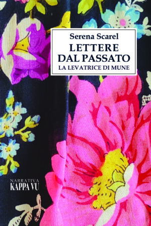 LETTERE DAL PASSATO La levatrice di Mune