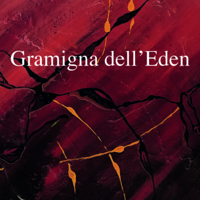 GRAMIGNA DELL'EDEN