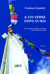A CHI VERRÀ DOPO DI NOI